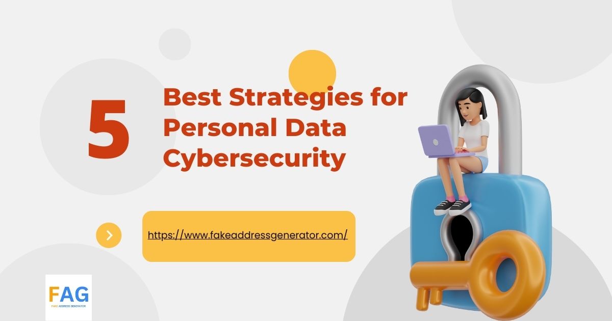 5 Best Strategies for Personal Data Cybersecurity