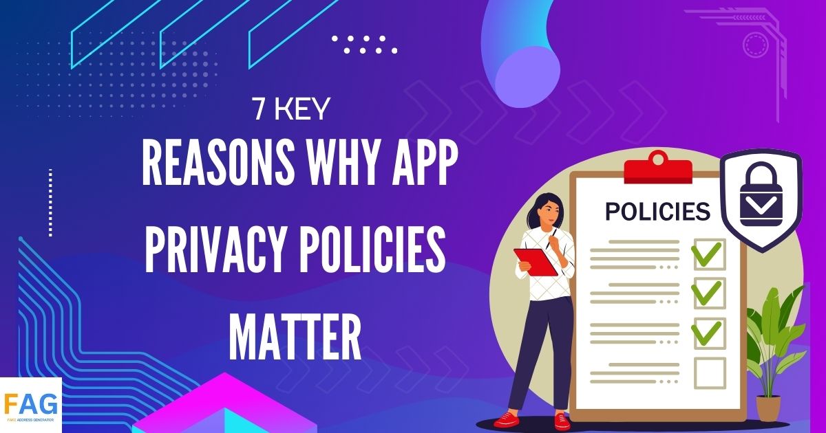 7 Key Reasons Why App Privacy Policies Matter