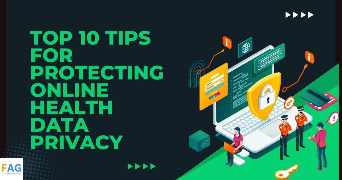 Top 10 Tips for Protecting Online Health Data Privacy