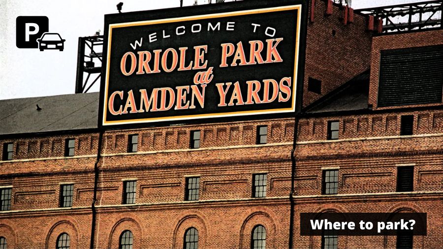 Oriole Park At Camden Yards Parking Guide