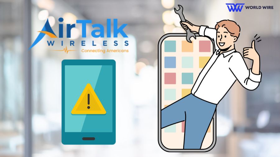 How to Fix AirTalk Wireless Not Working