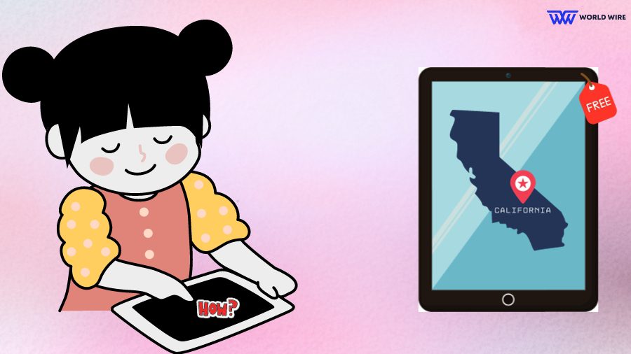 How to Get Free Government Tablet in California 2024