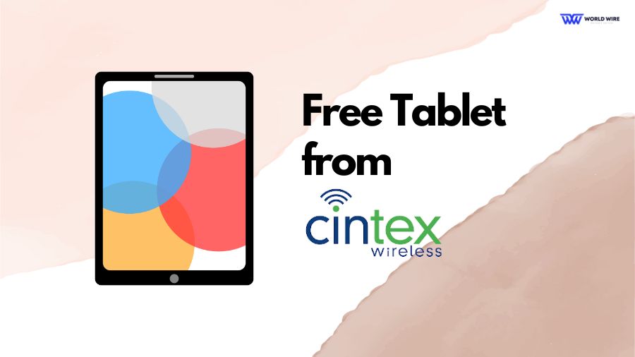 How to Get Cintex Wireless Free Tablet