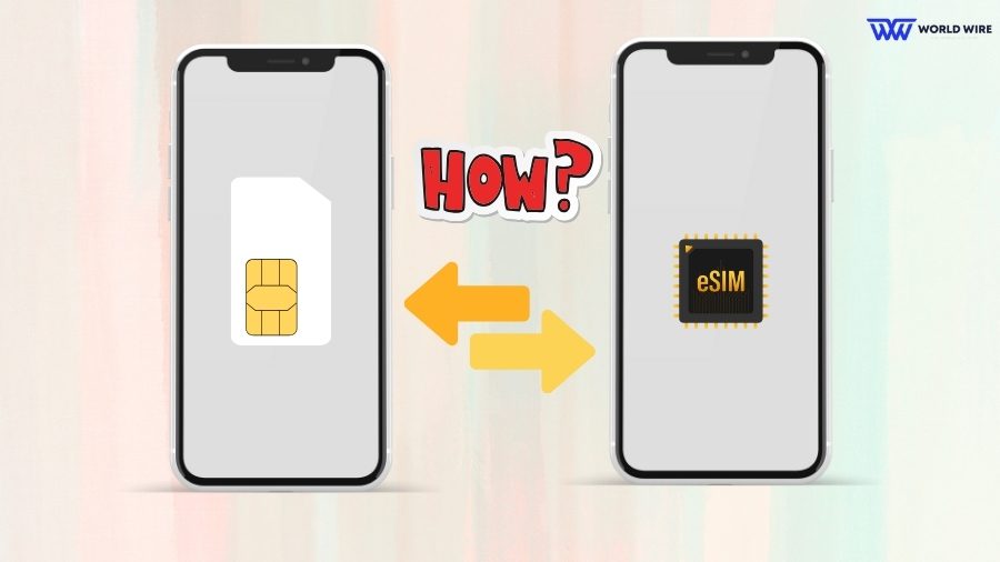 How to Transfer Physical SIM to eSIM - Android & iPhone